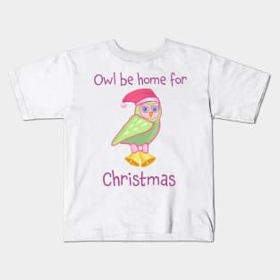 Cute owl wearing Santa hat Christmas shirt “Owl be home for Christmas” Kids T-Shirt